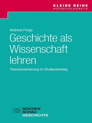 cover image of Geschichte als Wissenschaft lehren